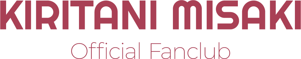 KIRITANI MISAKI OFFICIAL FANCLUB